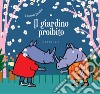 Il giardino proibito. Ediz. a colori libro