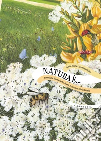 Natura è...