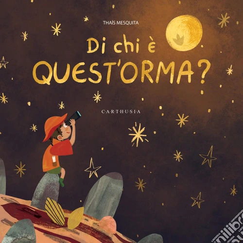 Di chi è quest'orma? Ediz. illustrata