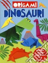 Dinosauri. Origami. Ediz. a colori. Con gadget libro