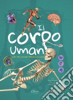 Il corpo umano. Una macchina meravigliosa