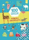 Animali divertenti. 100 giochi. Ediz. a colori libro