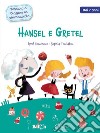 Hansel e Gretel. Imparo a leggere in stampatello. Ediz. a colori libro di Gouichoux René Touliatou Sophia