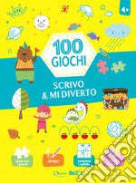 Scrivo & mi diverto. 100 giochi. Ediz. a colori libro