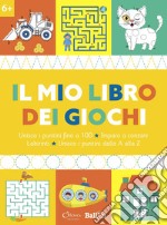 Il mio libro dei giochi 6+. Ediz. a colori libro