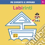 Labirinti. Mi diverto e imparo. Ediz. a colori libro