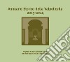 Annuario storico della Valpolicella 2013-2014 libro