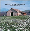 La Lessinia. Ieri, oggi, domani. Quaderno culturale. Con gadget. Vol. 28 libro di Sauro U. (cur.)