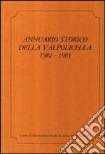 Annuario storico della Valpolicella 1982-1983 libro