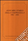 Annuario storico della Valpolicella 1982-1983 libro