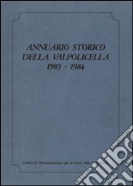 Annuario storico della Valpolicella 1983-1984 libro