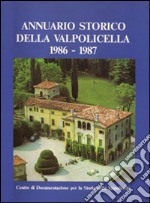 Annuario storico della Valpolicella 1986-1987 libro