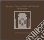 Annuario storico della Valpolicella 1999-2000 libro