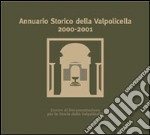 Annuario storico della Valpolicella 2000-2001 libro