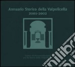 Annuario storico della Valpolicella 2001-2002 libro