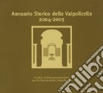 Annuario storico della Valpolicella 2004-2005 libro