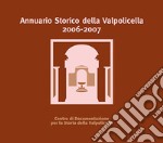 Annuario storico della Valpolicella 2006-2007 libro