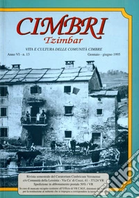 Cimbri-Tzimbar. Vita e culture delle comunità cimbre. Ediz. illustrata. Vol. 13 libro