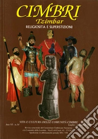 Cimbri-Tzimbar. Vita e culture delle comunità cimbre (14) libro