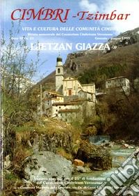 Cimbri-Tzimbar. Vita e culture delle comunità cimbre (21) libro