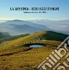 La Lessinia. Ieri, oggi, domani. Quaderno culturale. Vol. 38 libro di Sauro U. (cur.)
