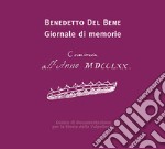 Benedetto Del Bene. Giornale di memorie libro