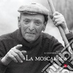 La moscarola. Con CD-Audio libro