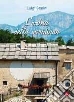 L'ombra della meridiana libro