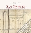 San Giorgio. Una rivelazione in Valtramigna libro