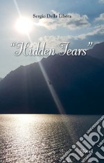 Hidden tears