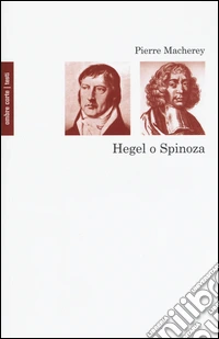 Hegel o Spinoza libro