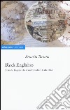 Black englishes. Pratiche linguistiche transfrontaliere Italia-USA libro di Taronna Annarita