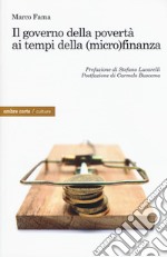 Il governo della povertà ai tempi della (micro)finanza