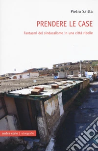 Prendere le case