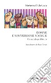 Donne e sovversione sociale. Un metodo per il futuro libro