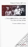 L'intempestivo, ancora. Pierre Clastres di fronte allo Stato libro di Viveiros de Castro Eduardo