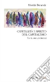 Ospitalità e spirito del capitalismo. Teorie, storie, istituzioni libro di Denunzio Fabrizio