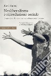 Neoliberismo e riproduzione sociale. La questione del valore nel capitalismo contemporaneo libro