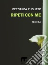 Ripeti con me libro