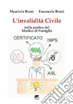 L'invalidità civile nella pratica del medico di famiglia libro