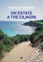 Un'estate a tre cilindri libro