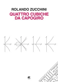 Quattro cubiche da capogiro