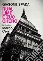 Rum, lime e zucchero libro