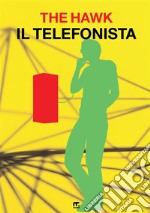 Il telefonista libro