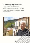 La Mammorje 'nghie' lo lòcche. Toponomastica narrativa nell'isola linguistica francoprovenzale di Faeto. Nuova ediz. libro di Agresti G. (cur.)