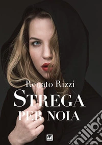 Strega per noia