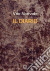 Il diario libro di Nomade Vito