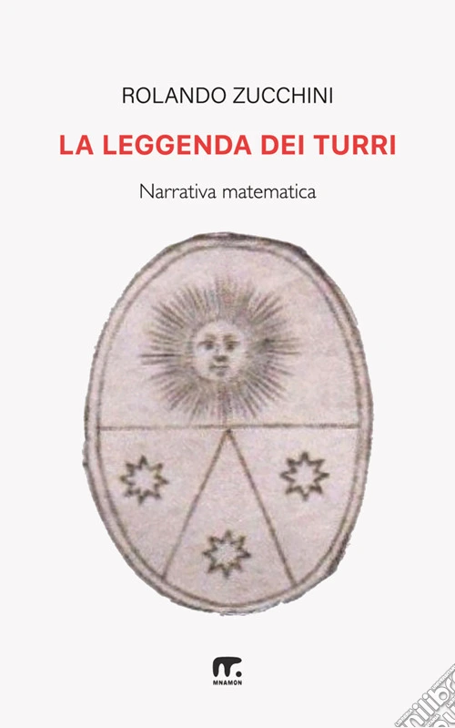 La leggenda dei Turri