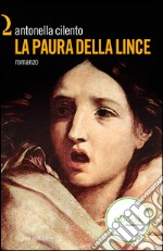 La paura della lince libro