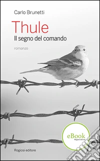 Thule. Il segno del comando